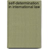 Self-Determination in International Law by Unknown