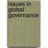 Issues in Global Governance door Commission on Global Governance