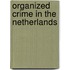 Organized crime in The Netherlands