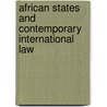 African states and contemporary international law door T.O. Akintoba
