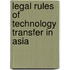 Legal Rules of Technology Transfer in Asia