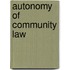 Autonomy of Community Law