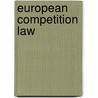 European Competition Law by Ritter, Lennart
