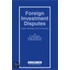 Foreign Investment Disputes