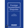 Foreign Investment Disputes by Reisman, W. Michael