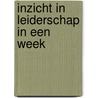 Inzicht in leiderschap in een week by O'Connor