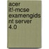 ACER IT!-MCSE examengids NT server 4.0