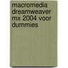 Macromedia Dreamweaver MX 2004 voor Dummies door Sally Gardner