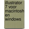 Illustrator 7 voor Macintosh en Windows by P. Lourekas