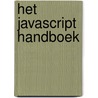 Het JavaScript handboek by D. Goodman
