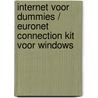 Internet voor Dummies / Euronet connection kit voor Windows door Levine
