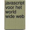 JavaScript voor het World Wide Web by T. Gesing