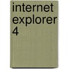 Internet Explorer 4 by R. Mostert