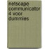 Netscape Communicator 4 voor Dummies