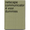 Netscape Communicator 4 voor Dummies door P. Hoffman