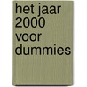 Het jaar 2000 voor Dummies door K.C. Bourne