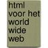 HTML voor het World Wide Web