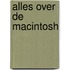 Alles over de Macintosh
