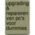 Upgrading & repareren van PC's voor dummies