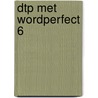 Dtp met wordperfect 6 door Venema