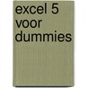 Excel 5 voor dummies door G. Harvey