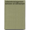 Netwerkmanagement beheren en beheersen by Lent