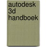 Autodesk 3d handboek door Otter