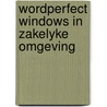 Wordperfect windows in zakelyke omgeving by Melse