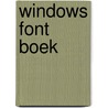 Windows font boek by Kluivers