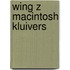 Wing z macintosh kluivers