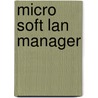 Micro soft lan manager door Hettinga