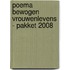 Poema bewogen vrouwenlevens - pakket 2008