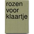 Rozen voor Klaartje