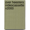 Over heesters videocassette v2000 door Rob Herwig