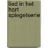 Lied in het hart spiegelserie