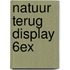 Natuur terug display 6ex