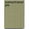Ovensch/stoof pla by Drukker
