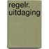 Regelr. uitdaging