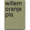 Willem oranje pla door Herenius