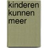 Kinderen kunnen meer