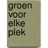 Groen voor elke plek