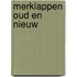 Merklappen oud en nieuw