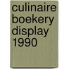 Culinaire boekery display 1990 by Unknown
