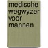 Medische wegwyzer voor mannen