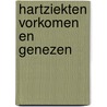 Hartziekten vorkomen en genezen by Patel