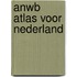 Anwb atlas voor nederland