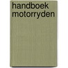 Handboek motorryden by Minton