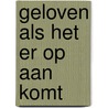 Geloven als het er op aan komt door Thielicke