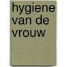 Hygiene van de vrouw door Pereira Oliveira