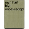 Myn hart blyft onbevredigd door Trobisch